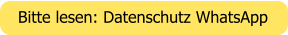 Bitte lesen: Datenschutz WhatsApp