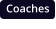 Coaches